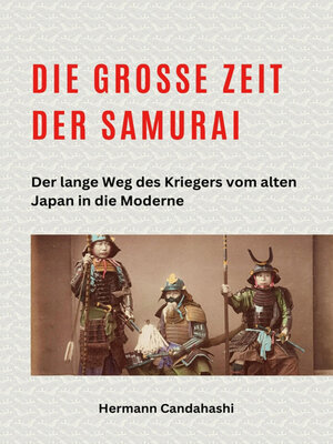 cover image of Die große Zeit der Samurai